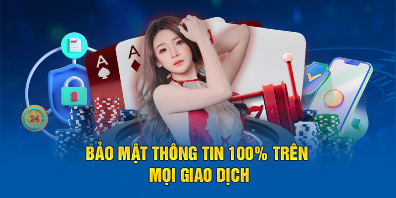 Ưu Điểm Khi Chơi Tá Lả Online Là Gì? Mẹo Thắng Lớn 3 bao-mat-thong-tin-100-tren-moi-giao-dich