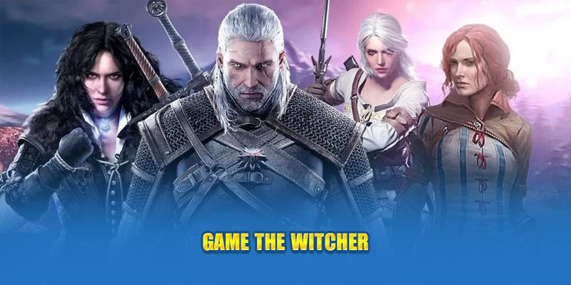 Witcher - Phiên Bản Game Online Đầy Kịch Tính Và Cuốn Hút 2 game-the-witcher